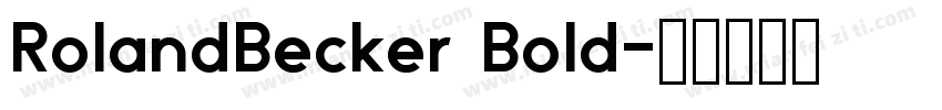 RolandBecker Bold字体转换